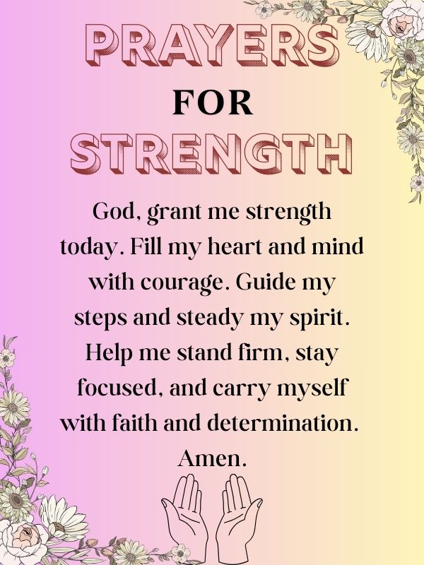 You are currently viewing Powerful Prayers for Strength and Courage in Difficult Moments