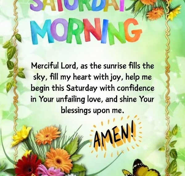 Good morning Saturday prayers